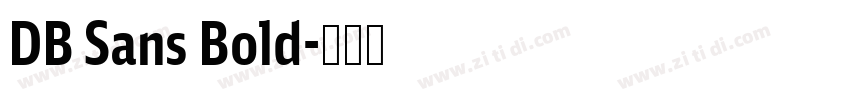 DB Sans Bold字体转换